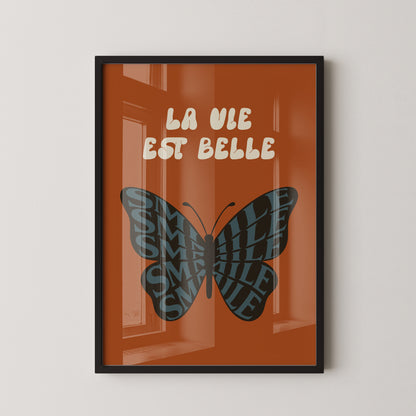 LA VIE EST BELLE