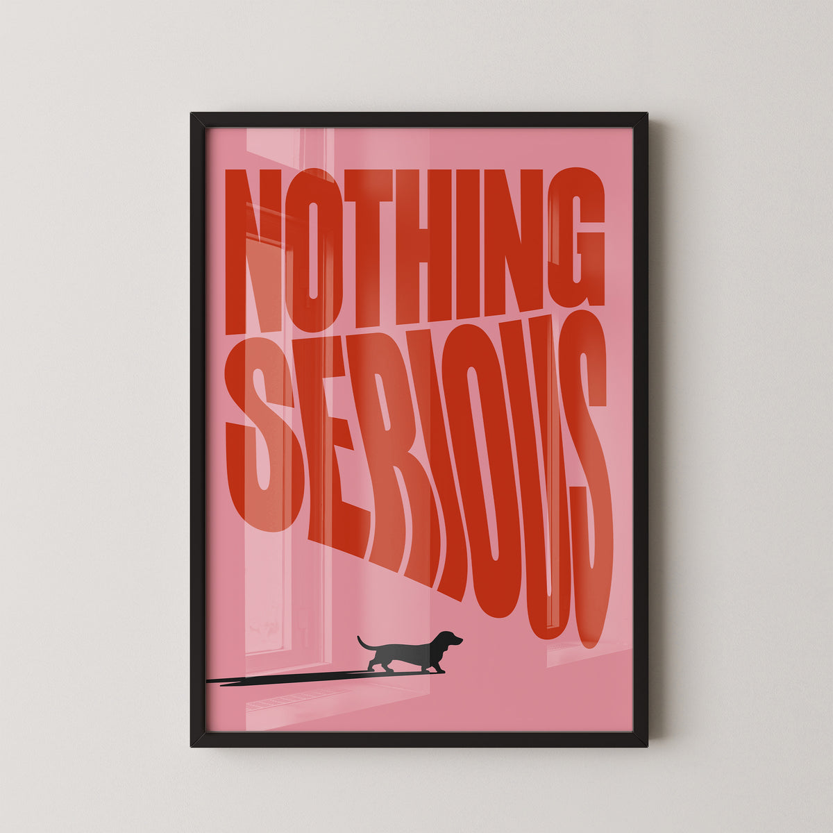 NOTHING SERIOUS
