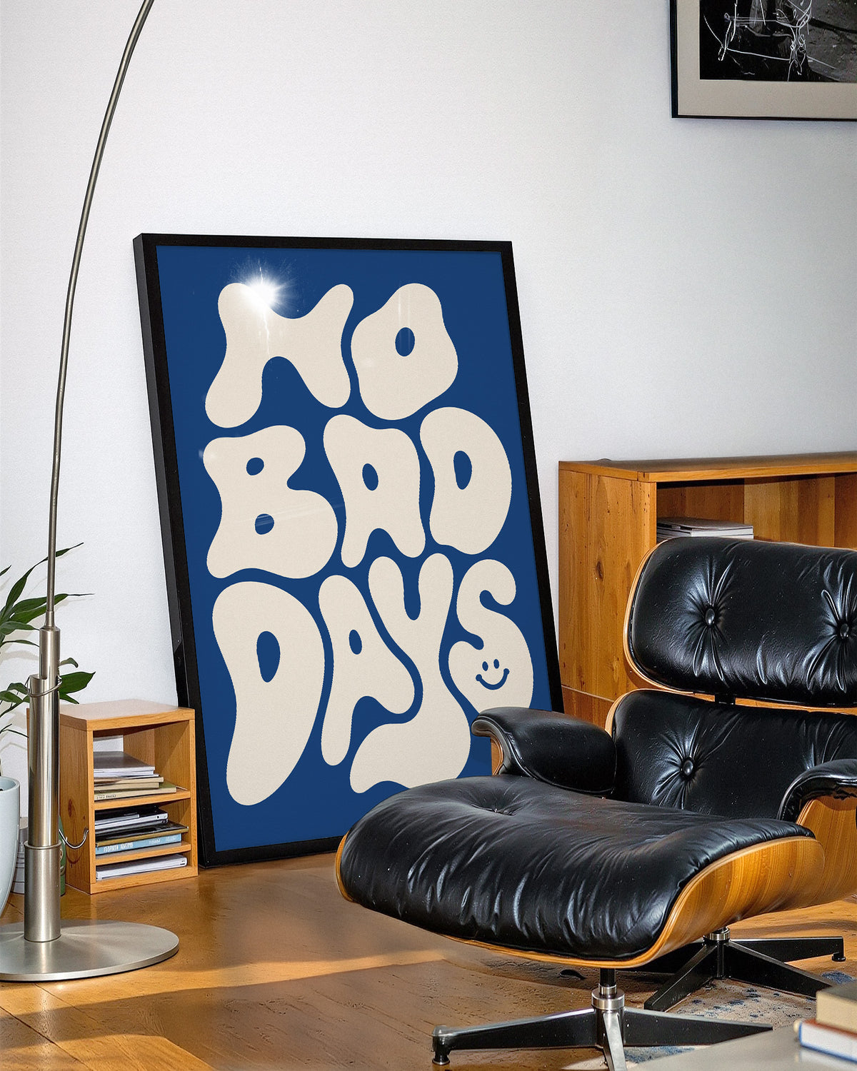 NO BAD DAYS :)