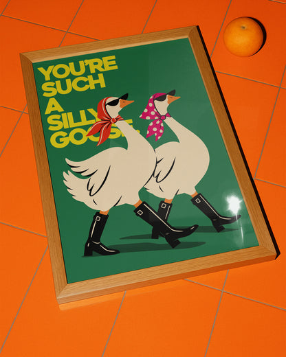 SILLY GOOSE